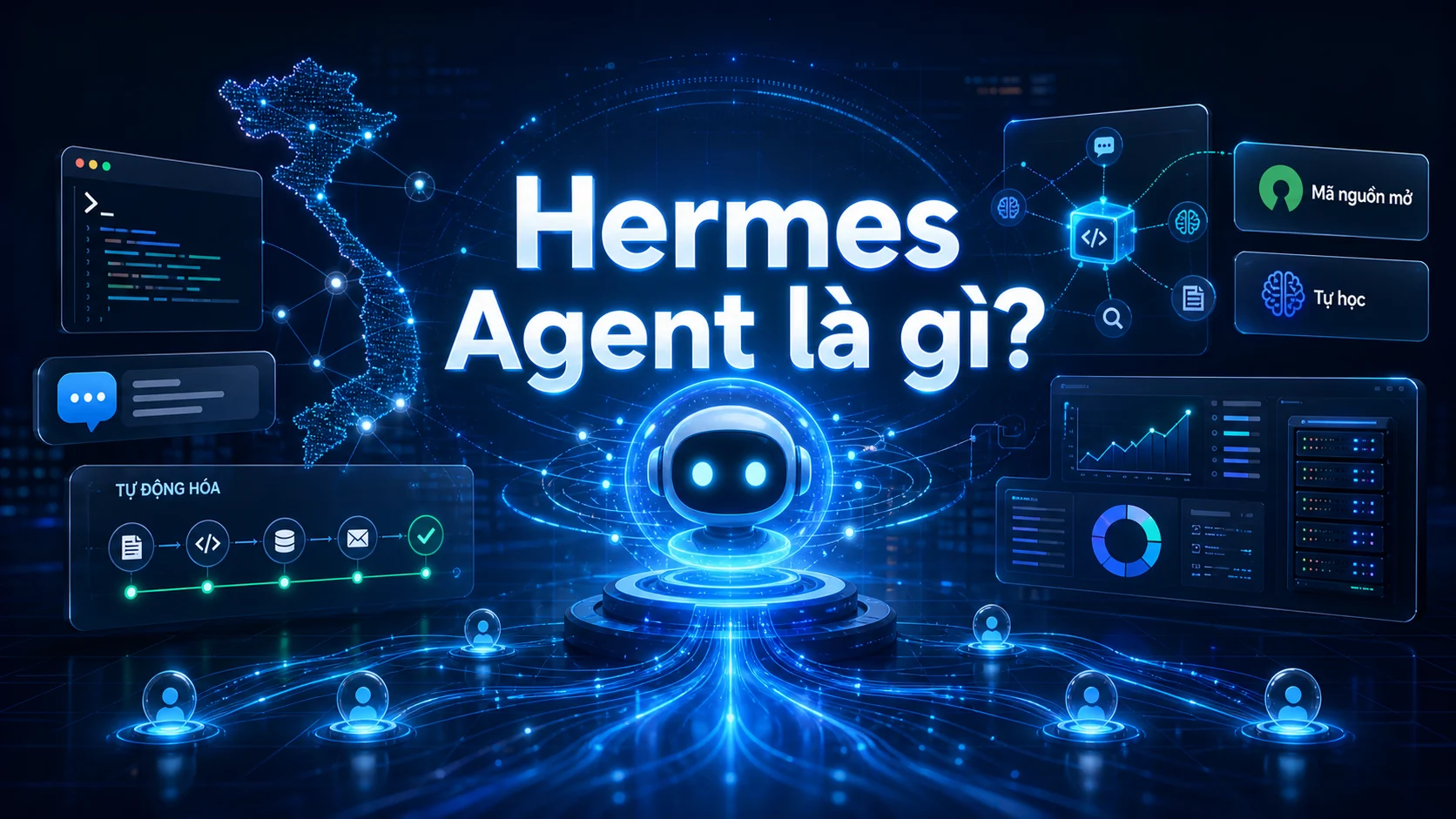 Hermes Agent là gì? AI agent mã nguồn mở càng dùng càng thông minh