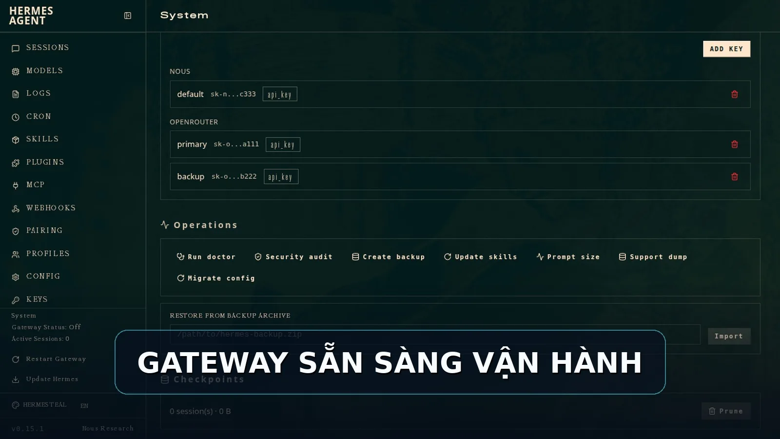 Gateway Hermes Agent sẵn sàng vận hành